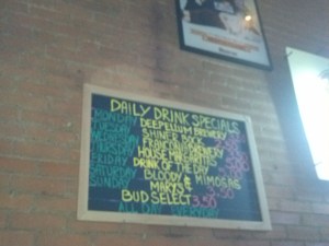 7pm - The specials sign at Angry Dog where we ate dinner.